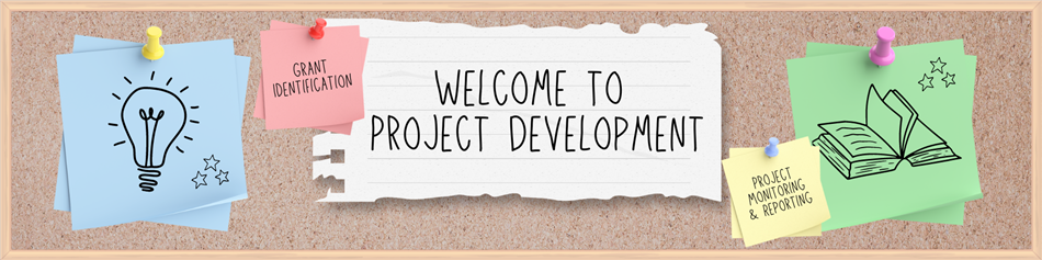 Welcome to Project Development Banner: grant identification, project monitoring, and project reporting